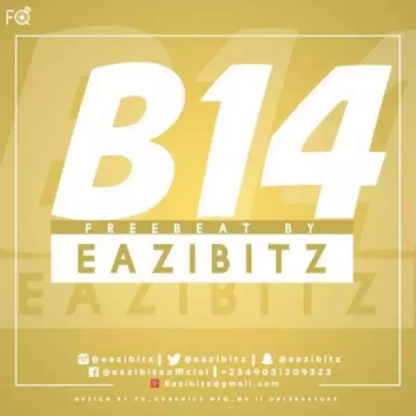 Free Beat: Eazibitz - B14 (Prod. By Eazibitz)